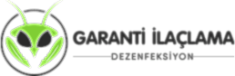 Garanti Böcek İlaçlama Hizmeti
